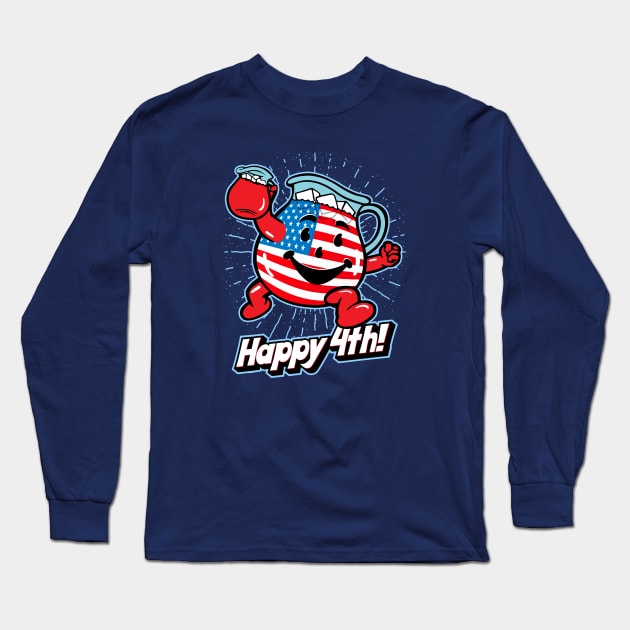 HEY KOOL-AID! - 4th of July Long Sleeve T-Shirt by ROBZILLA